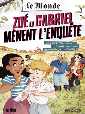 cover image of Le Monde – Zoé et Gabriel mènent l'enquête